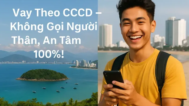 Vay Theo Cccd Không Gọi Người Thân